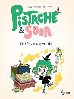 cover image of Pistache et le sérum de vérité